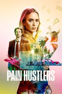 Pain Hustlers (2023) Pain Hustlers (2023)