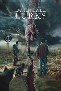 When Evil Lurks (2023) Movie Download