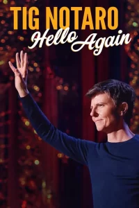 Tig Notaro: Hello Again (2024) Movie