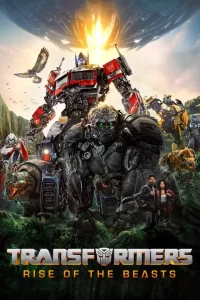 Transformers: Rise of the Beasts (2023) Movie