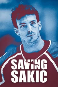 Saving Sakic (2024) Movie