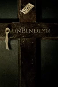 The Unbinding (2023) Movie 