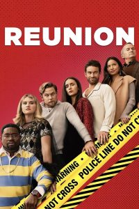 Reunion (2024) Movie