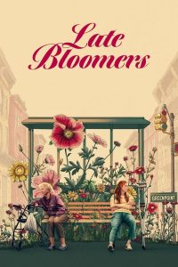 Late Bloomers (2024) Movie