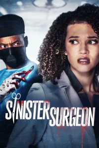 Sinister Surgeon (2024) Movie