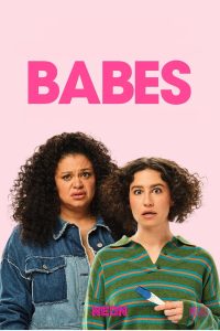 Babes (2024) Movie