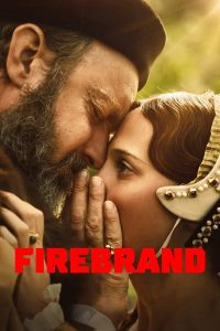 Firebrand (2024) Movie