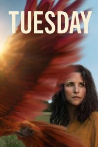 Tuesday (2024) Movie