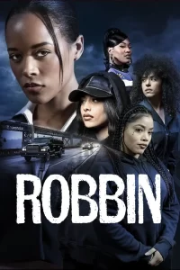 Robbin (2024) Movie