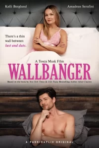 Wallbanger (2024) Movie