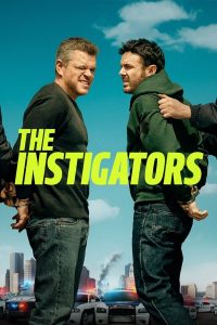 The Instigators (2024) Movie