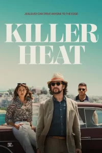 Killer Heat (2024) Movie