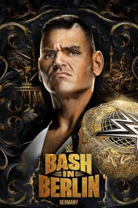 WWE Bash in Berlin (2024) Movie