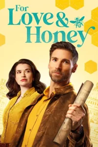 For Love & Honey (2024) Movie