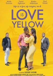 Love Is Yellow (2020) Nollywood Movie