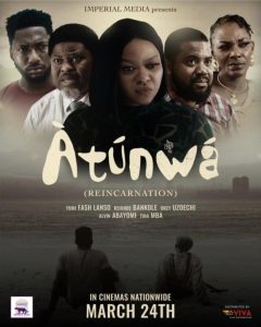 Atunwa (Reincarnation) (2024) Nollywood Movie