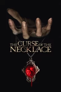 The Curse of the Necklace (2024) Movie 