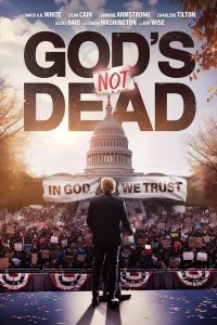 God’s Not Dead (2024) Movie