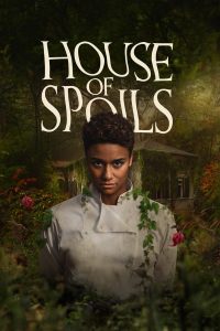 House of Spoils (2024) Movie