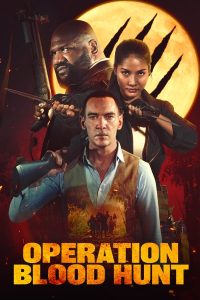 Operation Blood Hunt (2024) Movie