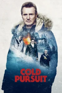 Cold Pursuit (2019) Movie