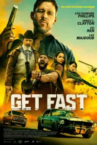 Get Fast (2024) Movie