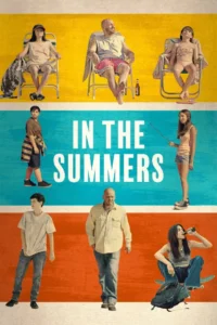 In the Summers (2024) Movie