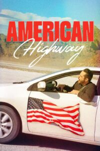 American Highway (2024) Movie