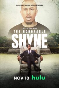 The Honorable Shyne (2024) Movie 