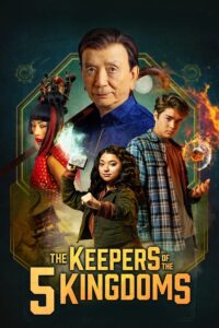 The Keepers of the 5 Kingdoms (2024) Movie