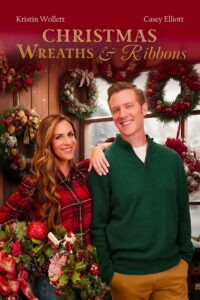 Christmas Wreaths amd Ribbons (2024) Movie 