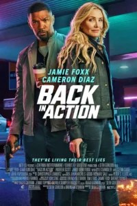 Back in Action (2025) Movie