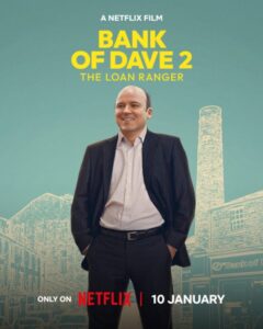 Bank of Dave 2 : The Loan Ranger (2025) Movie