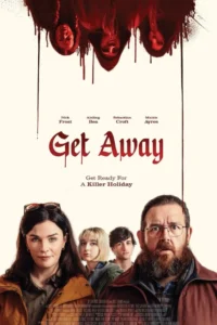 Get Away (2024) Movie