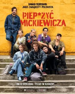 Piep*zyc Mickiewicza (2024) Movie