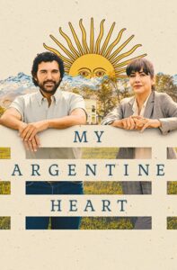 My Argentine Heart (2025) Movie