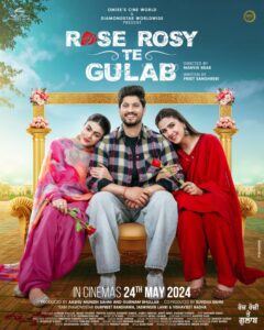 Rose Rosy Te Gulab (2024) Movie