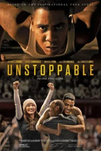 Unstoppable (2025) Movie