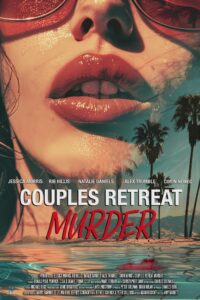 Couples Retreat Murder (2024) Movie