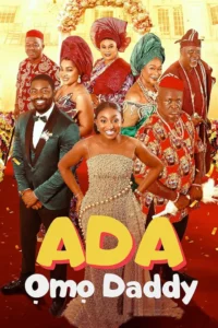 Ada Omo Daddy (2023) Movie