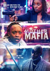 Mother Mafia (2024) Movie