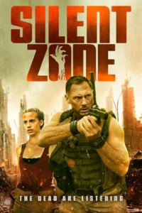 Silent Zone (2025) Movie