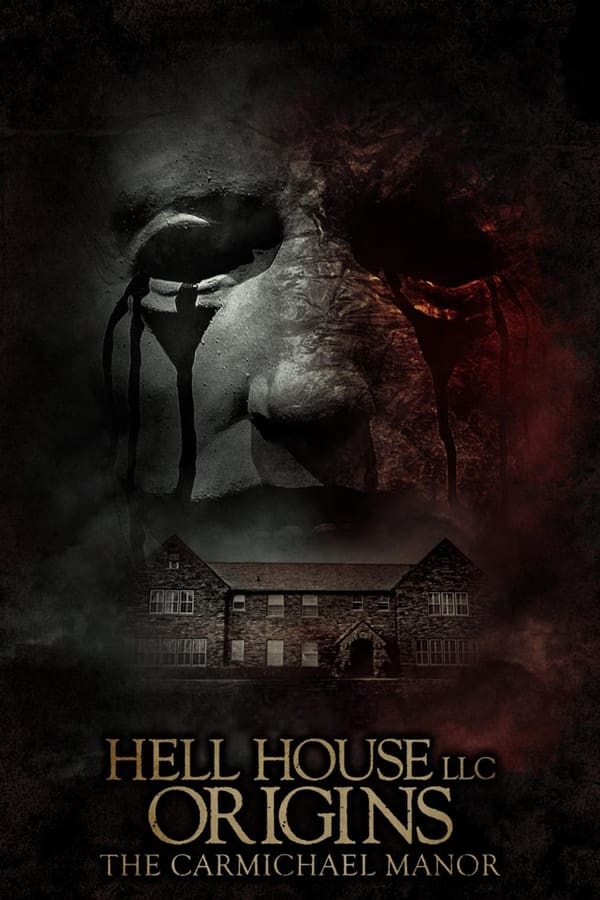 Hell House LLC Origins: The Carmichael Manor (2023) Movie Download