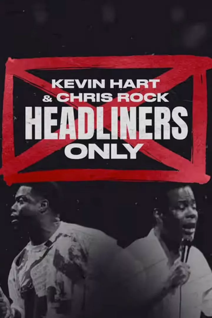 Kevin Hart & Chris Rock: Headliners Only (2023) Movie Download