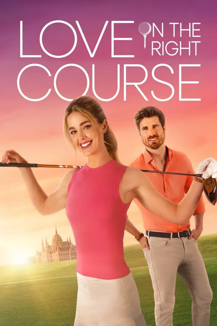 Love on the Right Course (2024) Movie download