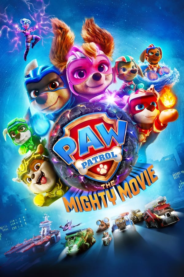 PAW Patrol: The Mighty (2023) Movie Download