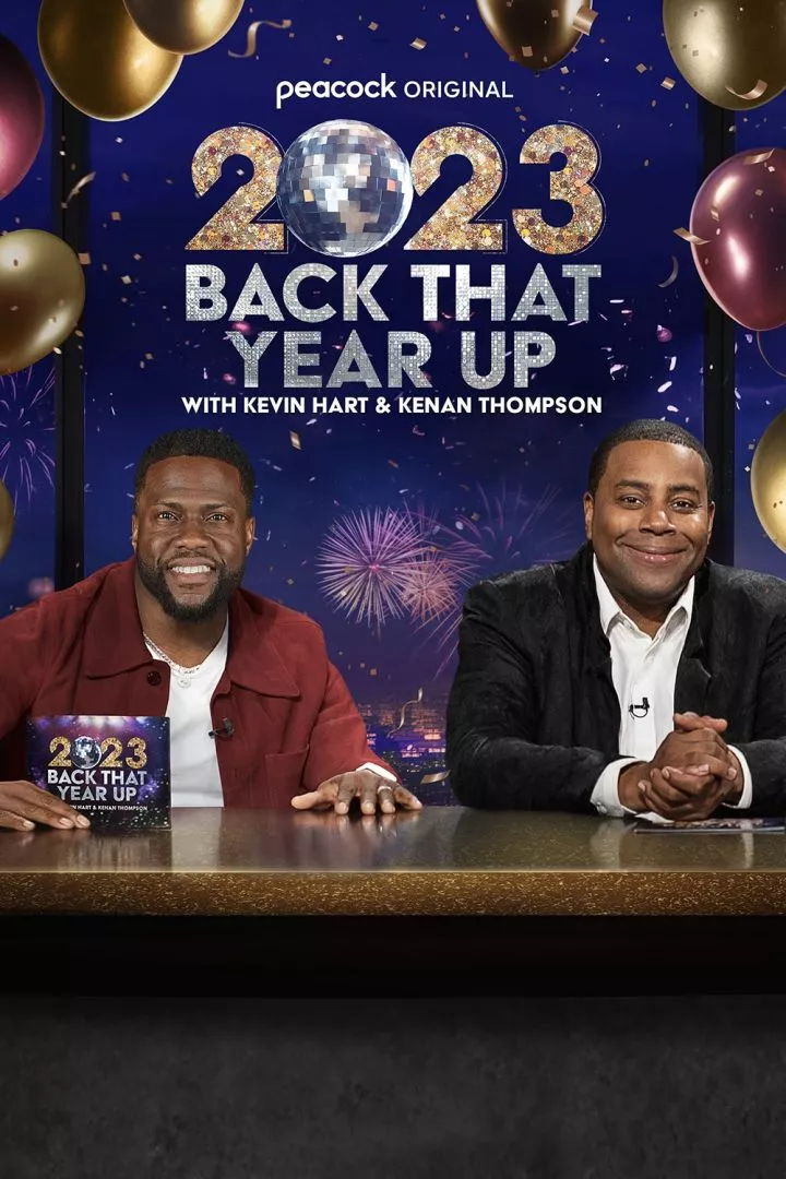 2023 Back That Year Up with Kevin Hart and Kenan Thompson (2023) movie download