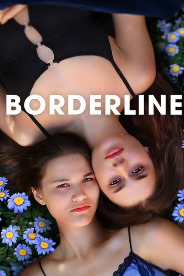 Borderline (2023) Movie