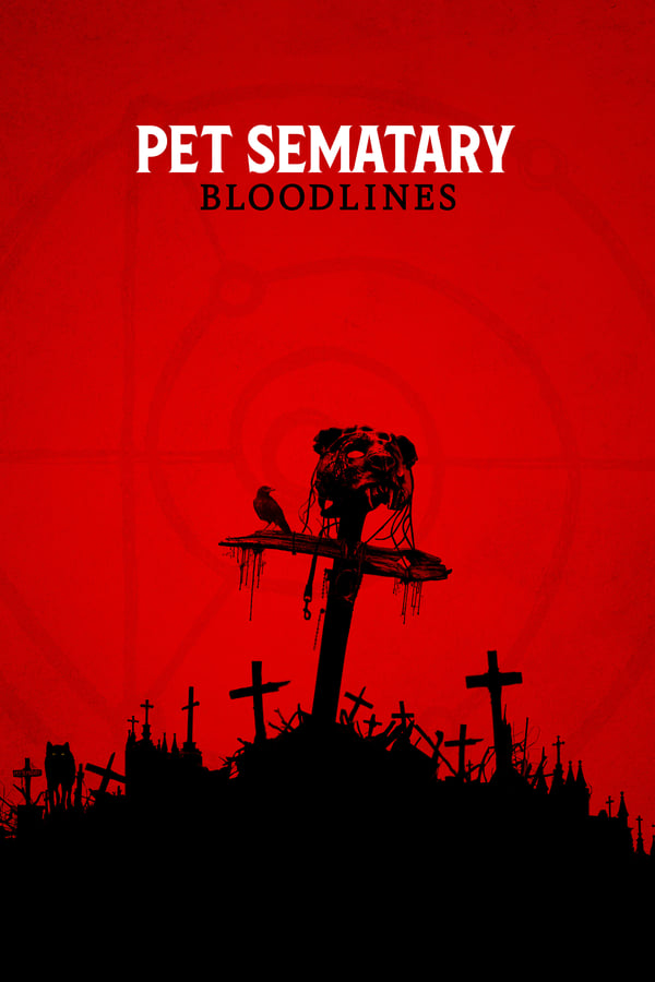 Pet Sematary: Bloodlines (2023) Movie