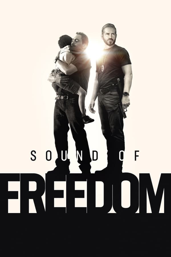 Sound of Freedom (2023) Movie